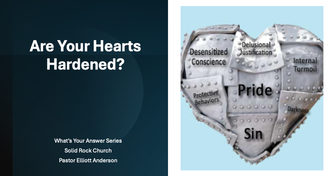 Are Your Hearts Hardened