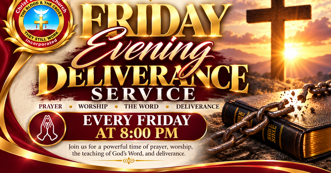 Friday Evening Deliverance Service