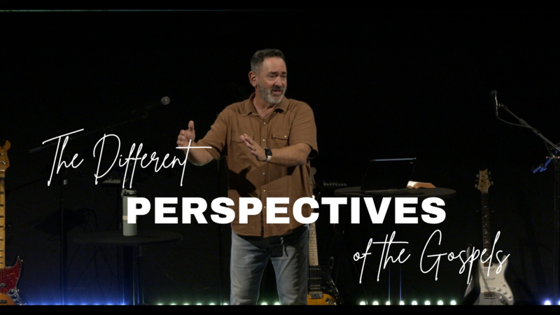The Different Perspectives of the Gospels