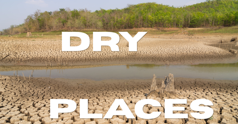 Living in a Dry Place