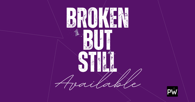 Broken But Still Available image