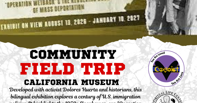 Community Field Trip to the California Museum