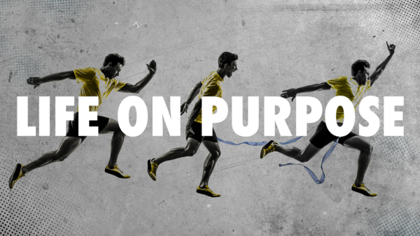 Life on Purpose