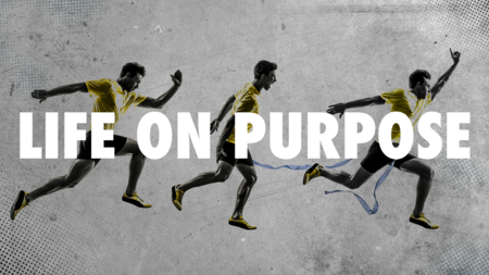 Life on Purpose
