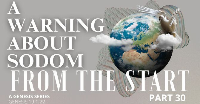 A Warning About Sodom