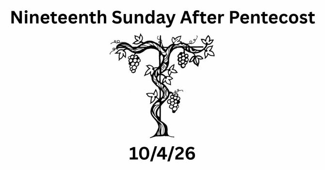 Nineteenth Sunday After Pentecost