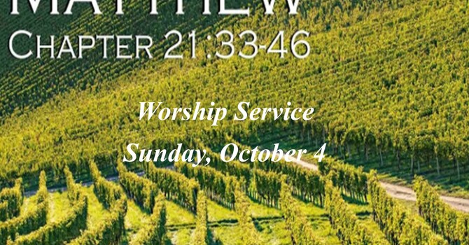 Sunday, October 4 Worship Service