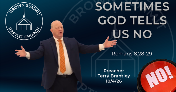 Sometimes God Tells Us No