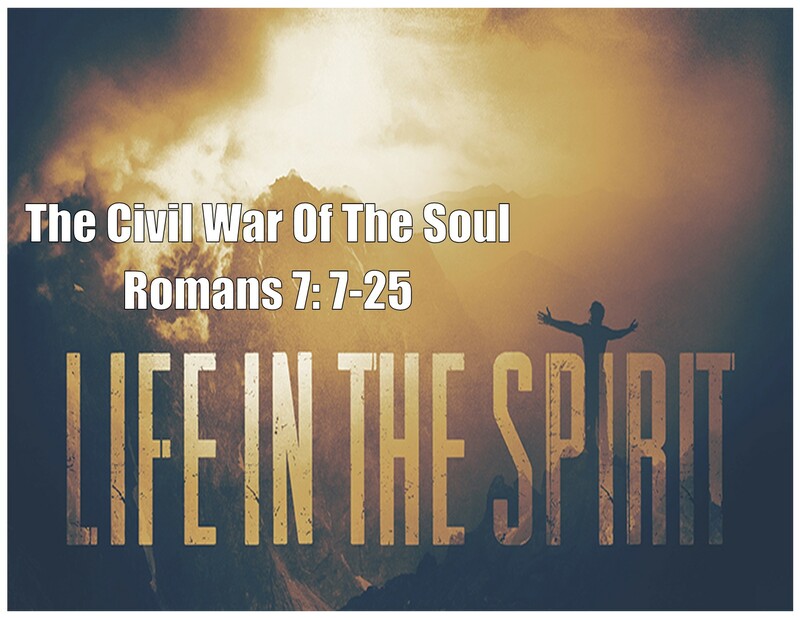 The Civil War of the Soul