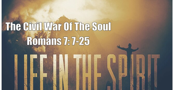 The Civil War of the Soul