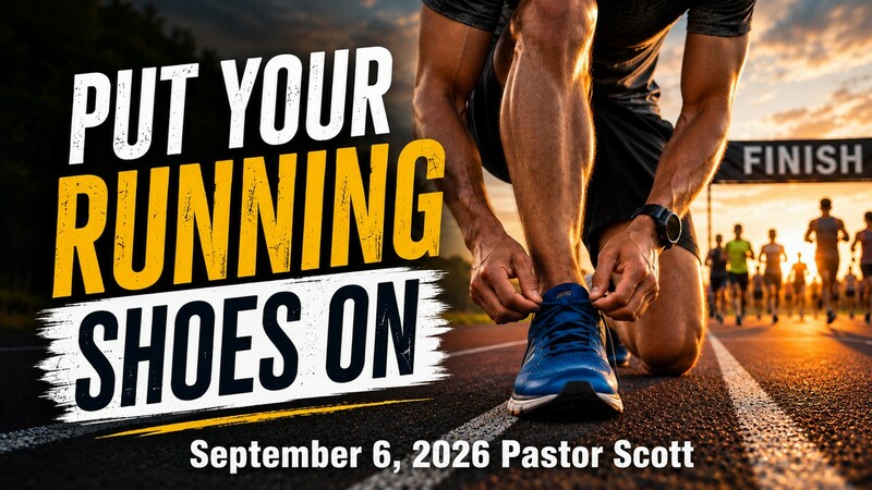 Put Your Running Shoes On