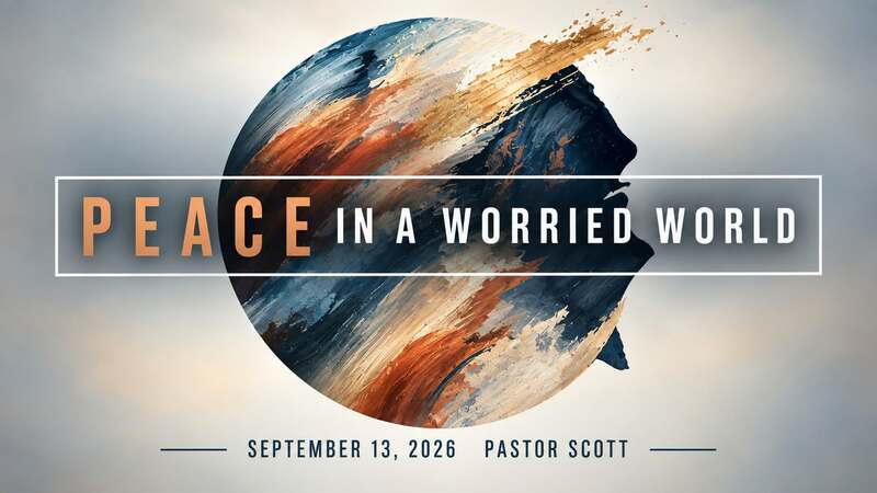 Peace in a Worried World