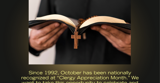 October is Clergy Appreciation Month!!