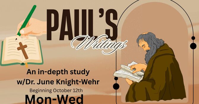 Bible Study about Paul and His Writings!