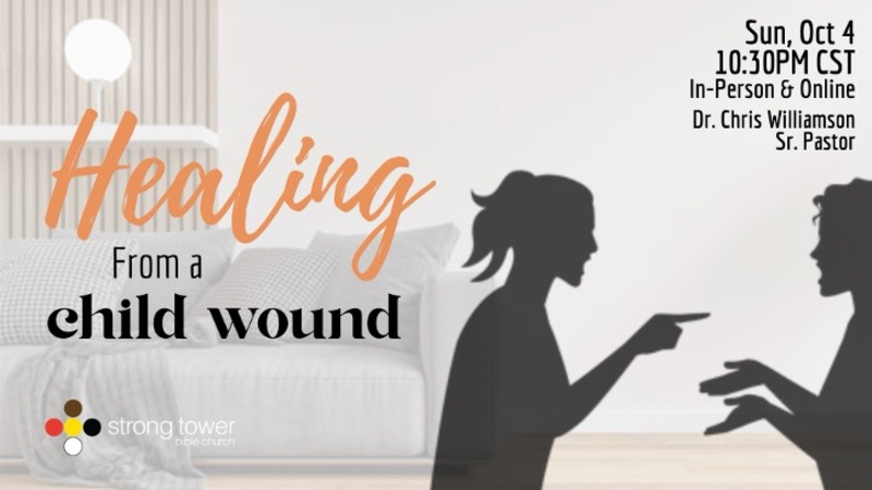 Healing From A Child Wound