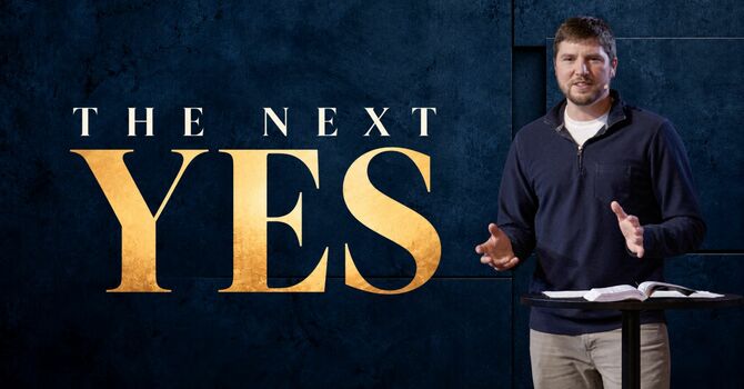The Next Yes
