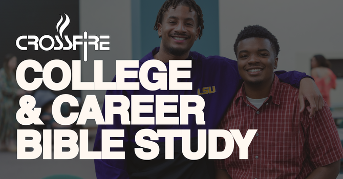 College & Career Bible Study