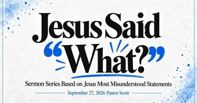 Jesus Said What?