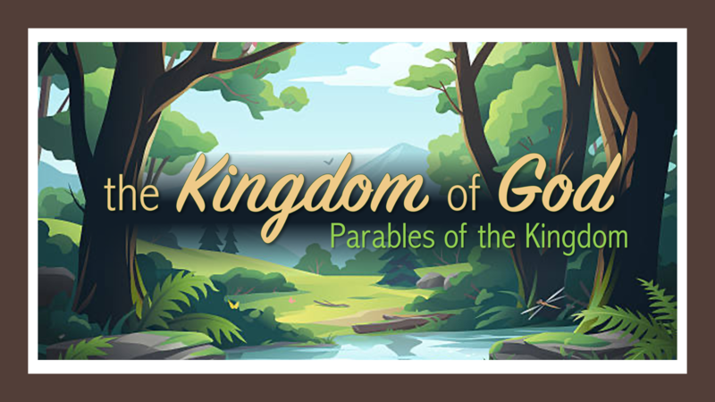 Parables of the Kingdom