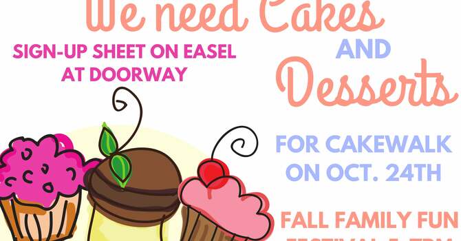 Cakes & Desserts Needed