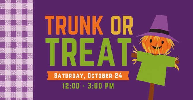 You're invited to Trunk or Treat 2026! image
