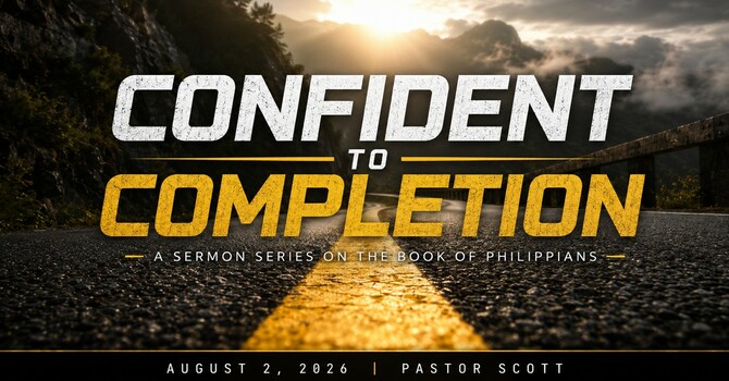 Confident to Completion