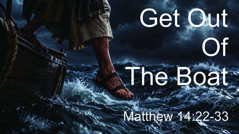 Get Out Of The Boat