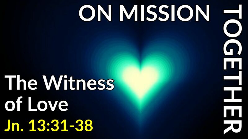 The Witness of Love