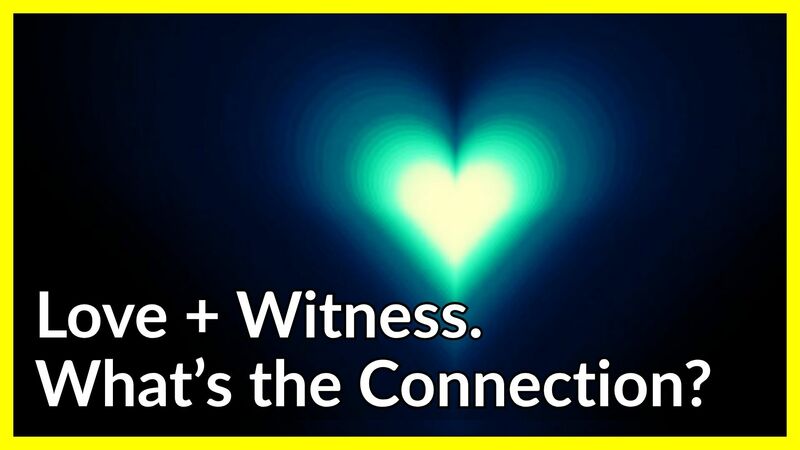 The Witness of Love