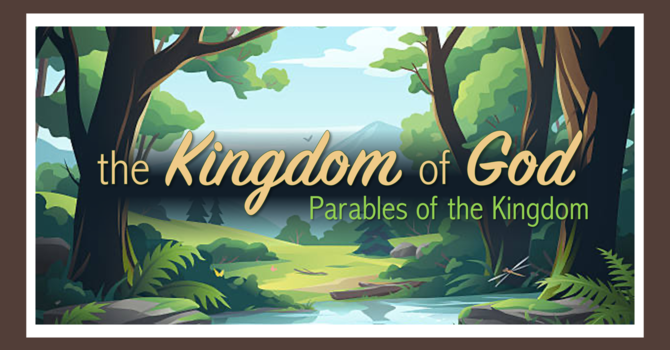 Parables of the Kingdom
