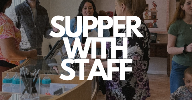 Supper with Staff