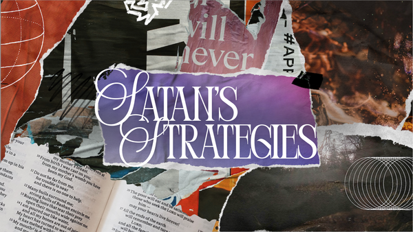 Satan's Strategies