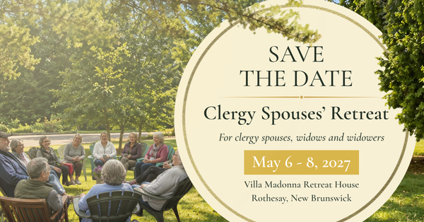 SAVE THE DATE  - Clergy Spouses' Retreat