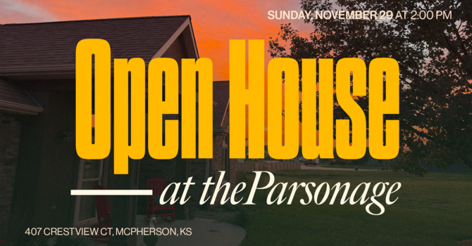 Open House at the Parsonage