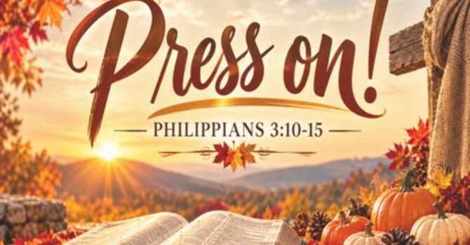 Press on!