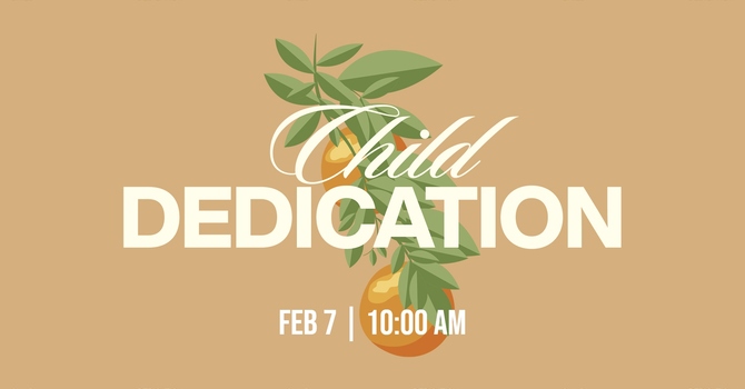 Child Dedication Sunday