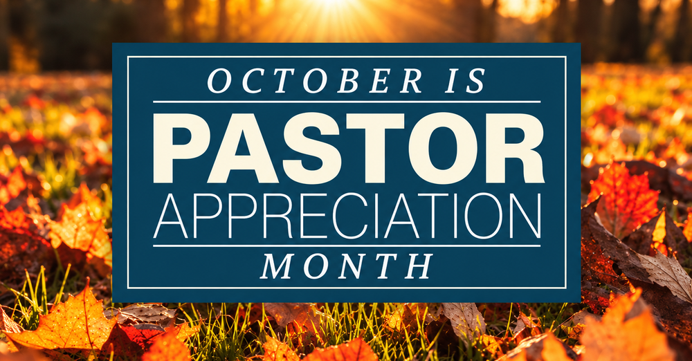 Pastor Appreciation Month