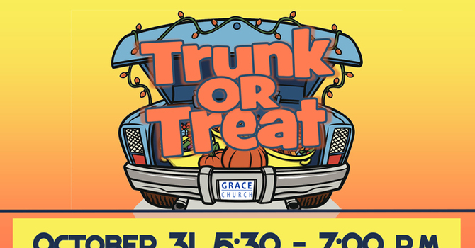 Be Part of the Trunk or Treat Outreach Event! image