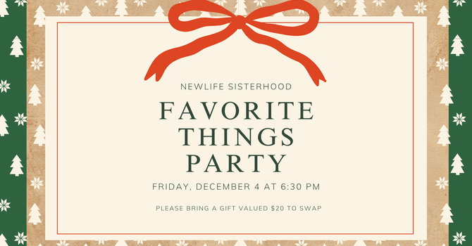 Ladies Favorite Things Christmas Party