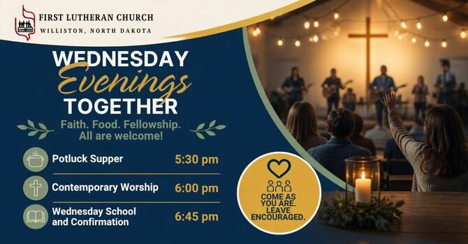 Meal - Worship - Wednesday School & Confirmation