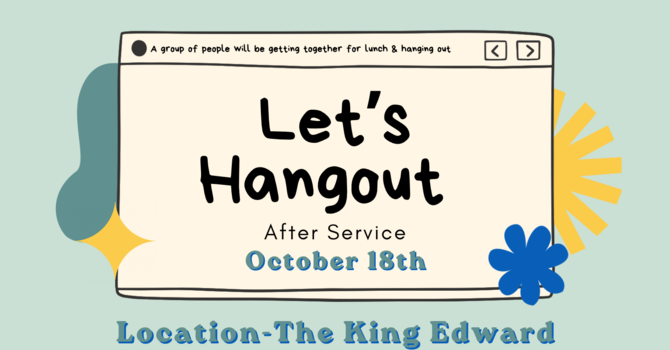 "Let's Hangout" @ Central Location