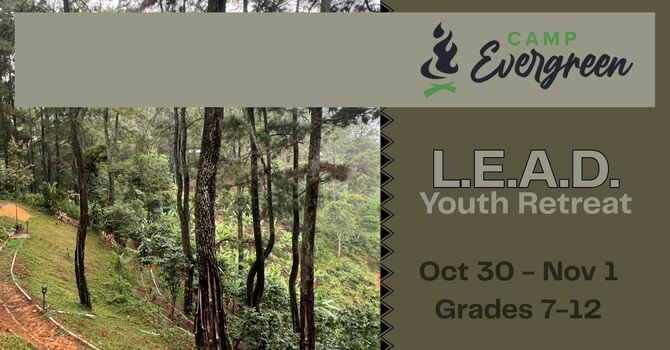 L.E.A.D. Youth Retreat