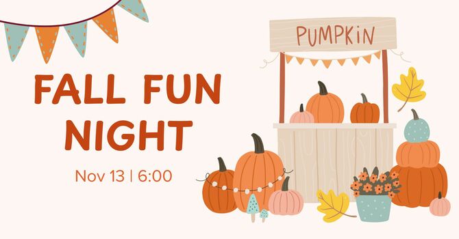 Annual Fall Fun Night