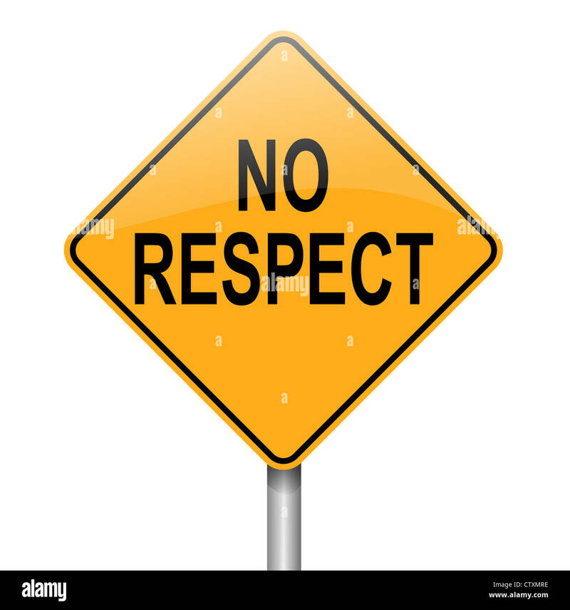 No Respect