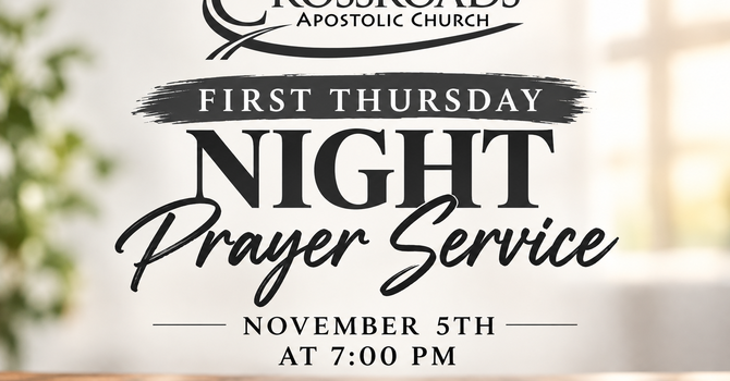 First Thursday Prayer Service