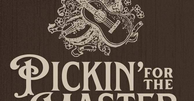 Pickin' for the Master - October