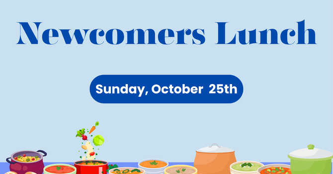 Newcomers Lunch
