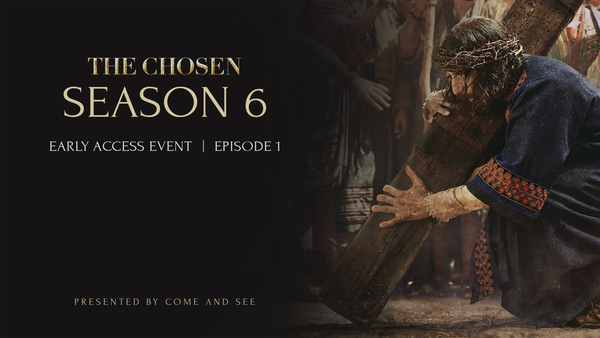 The Chosen Early-Access Watch Party