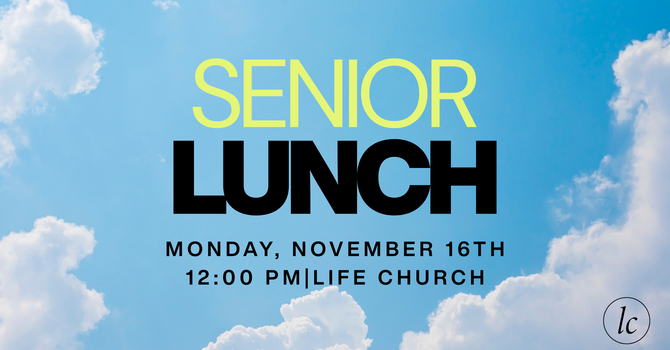 Seniors Lunch 