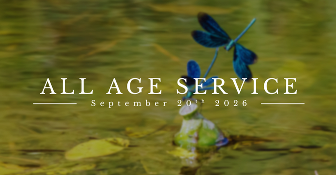 7th Sunday after Pentecost - All-Ages Service